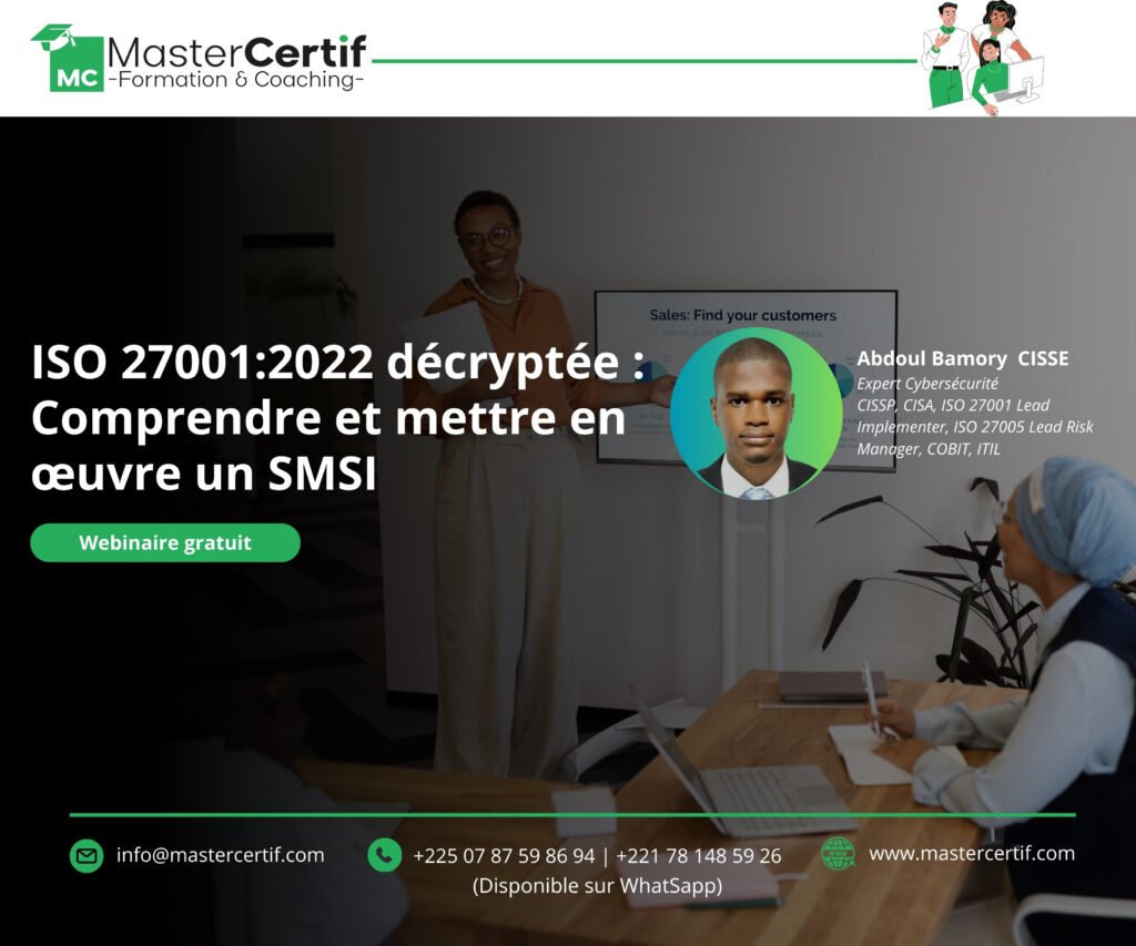 ISO 27001:2022 décryptée : Comprendre et mettre en œuvre un SMSI